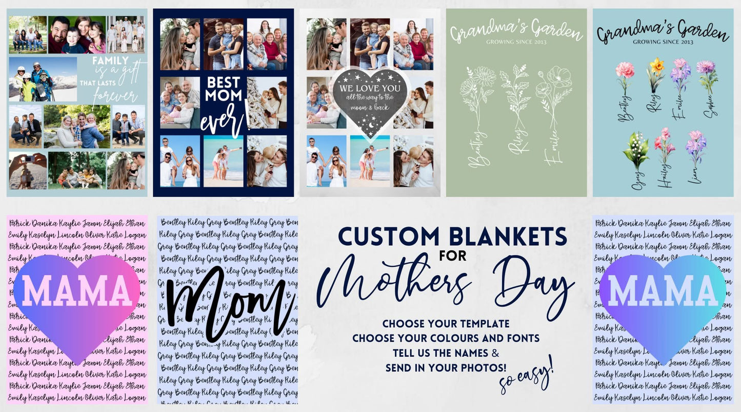 Mom/Nana/Grandma blankets